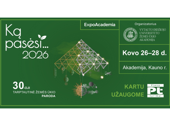 Susitinkame parodoje „Ką pasėsi 2026“