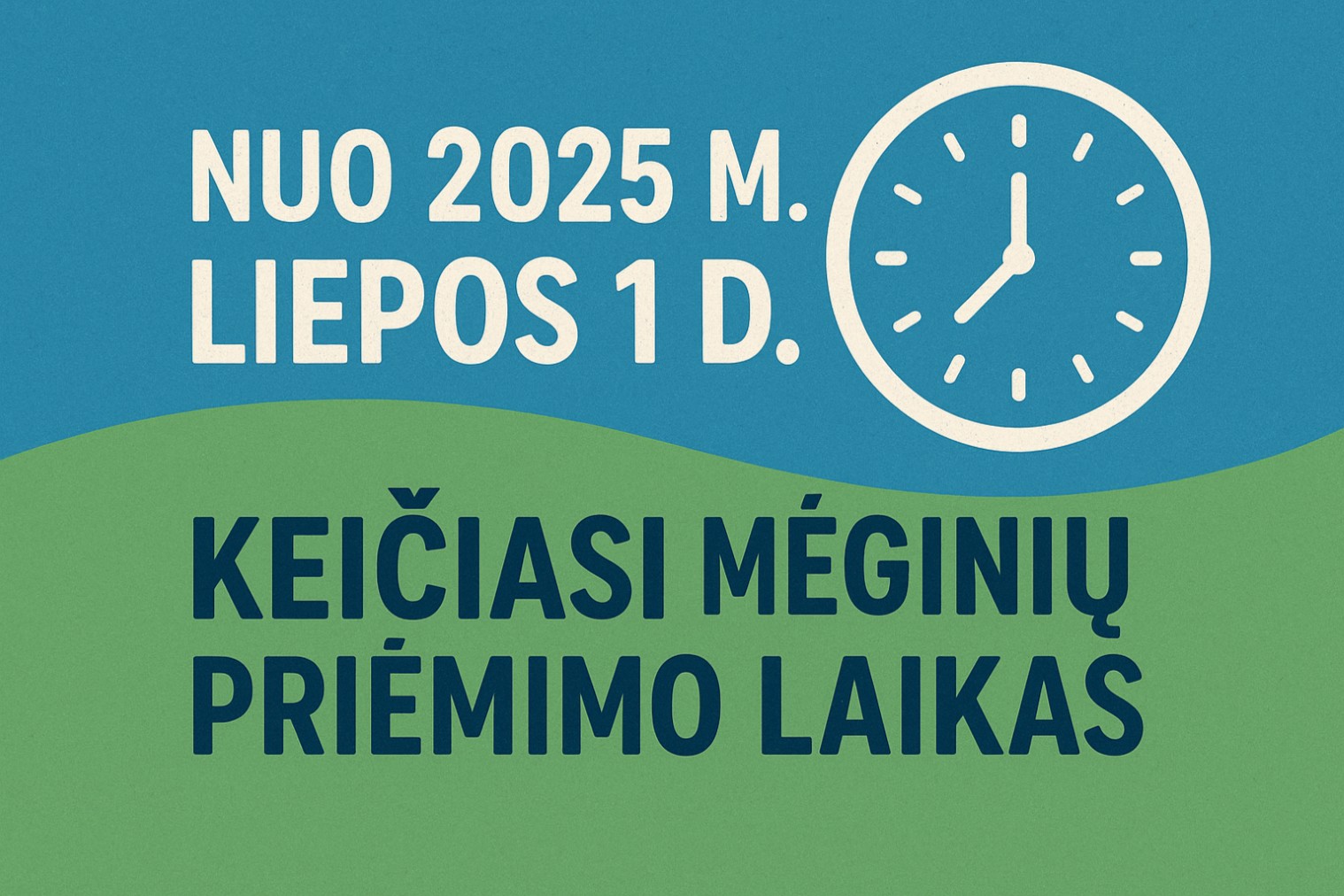 Nuo 2025 m. liepos 1 d. keičiasi mėginių priėmimo laikas